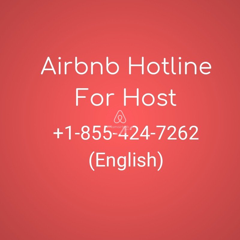 Airbnb Hotline for Host